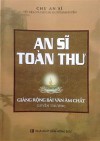 AN SĨ TOÀN THƯ -Nguyễn Minh Tiến dịch