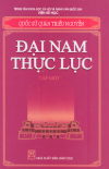ĐẠI NAM THỰC LỤC TOÀN TẬP - Quốc Sử Quán Triều Nguyễn